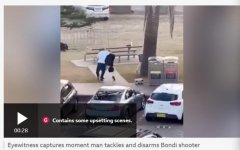 邦迪海滩突发枪击！男子挺身而出制服枪手获赞“真正的英雄”